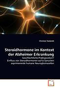 Kartonierter Einband Steroidhormone im Kontext der Alzheimer Erkrankung von Christian Seelandt