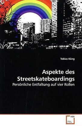 Aspekte des Streetskateboardings