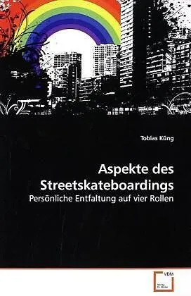 Aspekte des Streetskateboardings