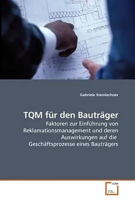 TQM für den Bauträger