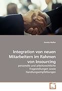 Kartonierter Einband Integration von neuen Mitarbeitern im Rahmen von Insourcing von Annika Müller