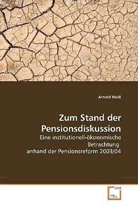 Zum Stand der Pensionsdiskussion