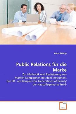 Kartonierter Einband Public Relations für die Marke von Anna Röhrig