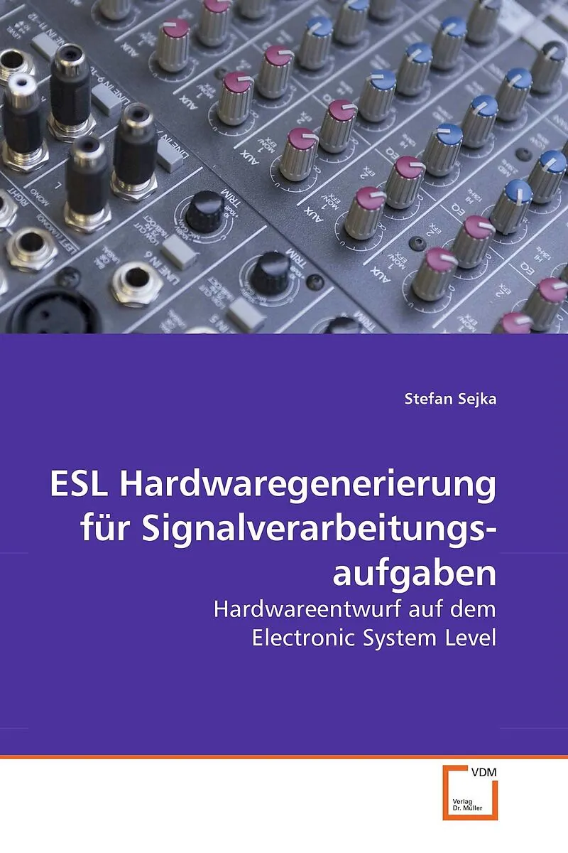 ESL Hardwaregenerierung für Signalverarbeitungsaufgaben