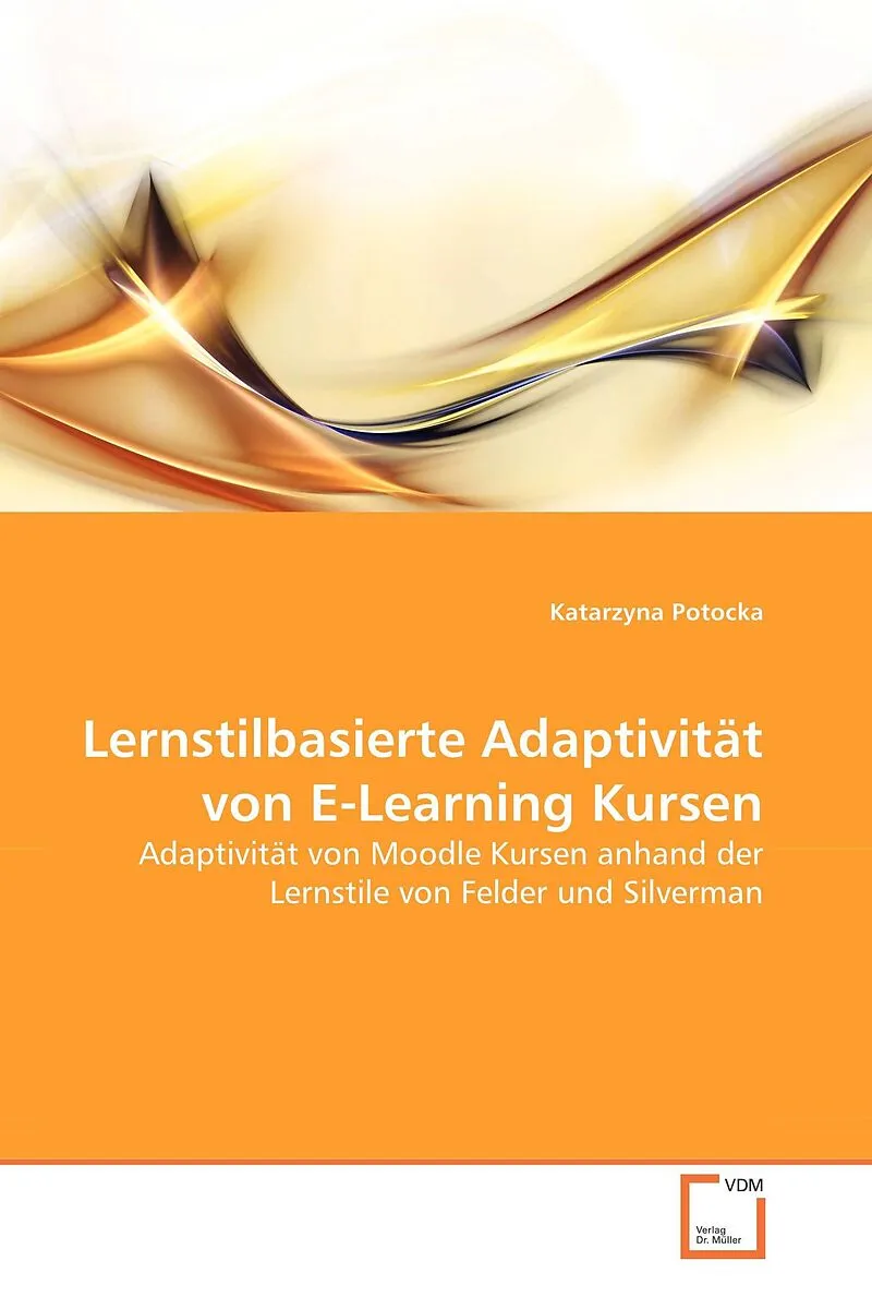 Lernstilbasierte Adaptivität von E-Learning Kursen