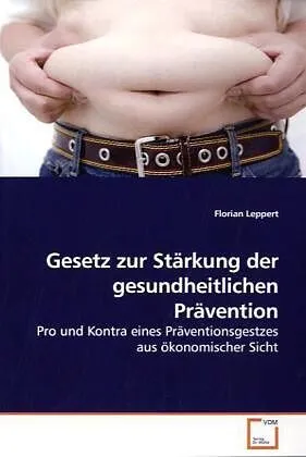 Gesetz zur Stärkung der gesundheitlichen Prävention