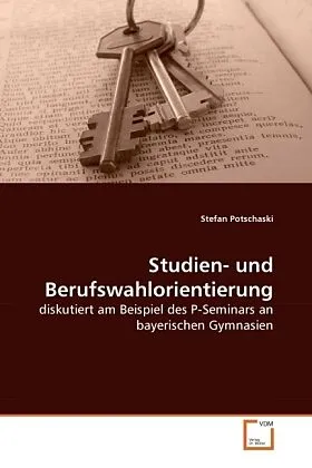 Studien- und Berufswahlorientierung