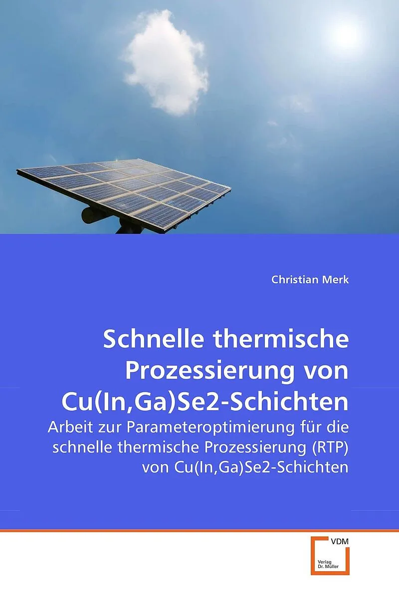 Schnelle thermische Prozessierung von Cu(In,Ga)Se2-Schichten