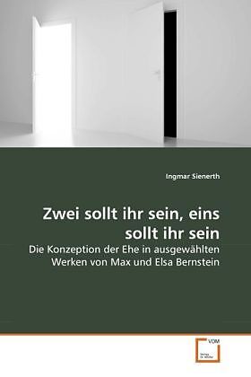 Zwei sollt ihr sein, eins sollt ihr sein