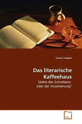 Das literarische Kaffeehaus