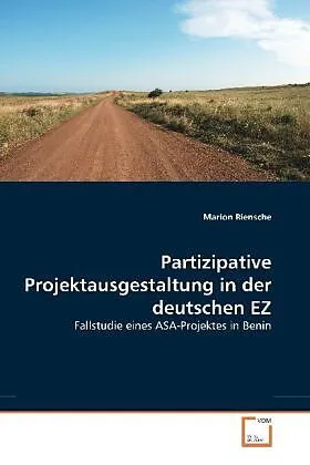 Partizipative Projektausgestaltung in der deutschen EZ