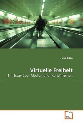 Virtuelle Freiheit