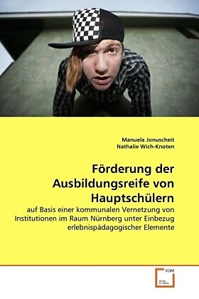 Förderung der Ausbildungsreife von Hauptschülern
