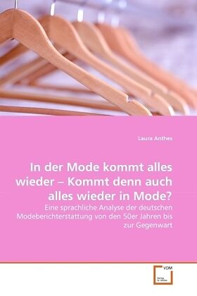 In der Mode kommt alles wieder - Kommt denn auch alles wieder in Mode?