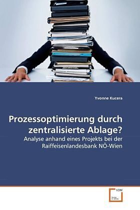 Prozessoptimierung durch zentralisierte Ablage?