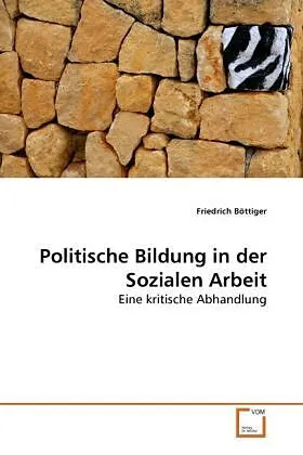 Politische Bildung in der Sozialen Arbeit