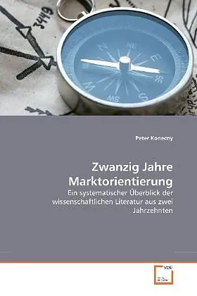 Zwanzig Jahre Marktorientierung