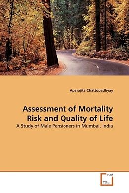 Couverture cartonnée Assessment of Mortality Risk and Quality of Life de Aparajita Chattopadhyay