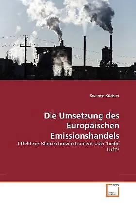Die Umsetzung des Europäischen Emissionshandels