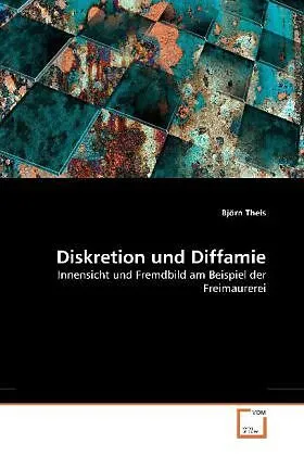 Diskretion und Diffamie