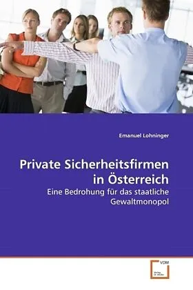 Private Sicherheitsfirmen in Österreich