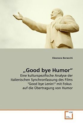 "Good bye Humor"