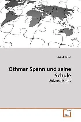 Othmar Spann und seine Schule