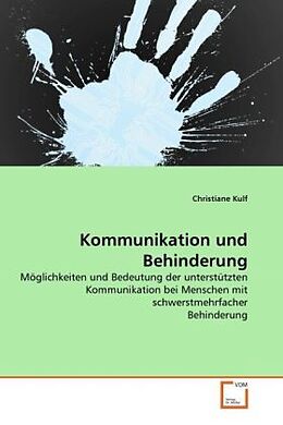 Kartonierter Einband Kommunikation und Behinderung von Christiane Kulf