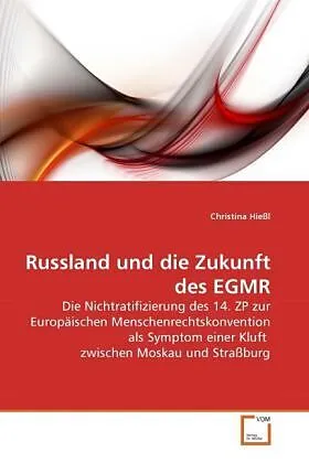 Russland und die Zukunft des EGMR