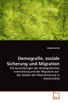 Demografie, soziale Sicherung und Migration