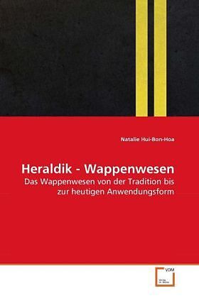 Heraldik - Wappenwesen