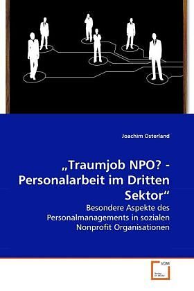 "Traumjob NPO? - Personalarbeit im Dritten Sektor"