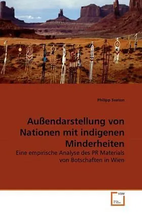 Außendarstellung von Nationen mit indigenen Minderheiten