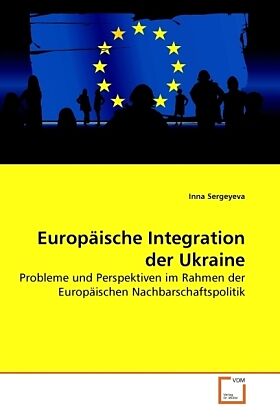 Europäische Integration der Ukraine