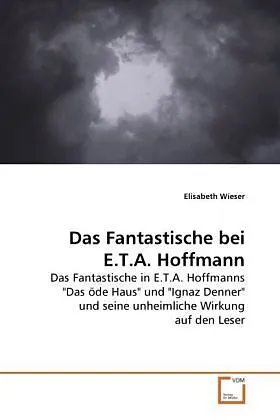Das Fantastische bei E.T.A. Hoffmann