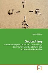 Kartonierter Einband Geocaching von Kristin Schütze