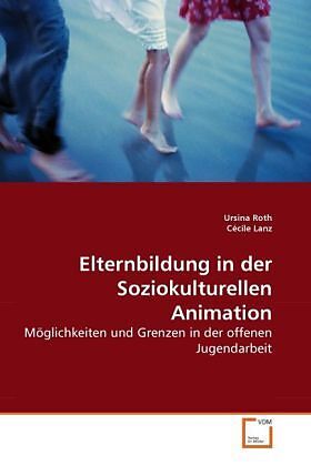 Elternbildung in der Soziokulturellen Animation