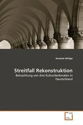 Streitfall Rekonstruktion