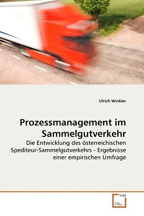 Prozessmanagement im Sammelgutverkehr
