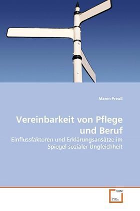 Vereinbarkeit von Pflege und Beruf