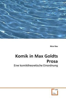 Komik in Max Goldts Prosa