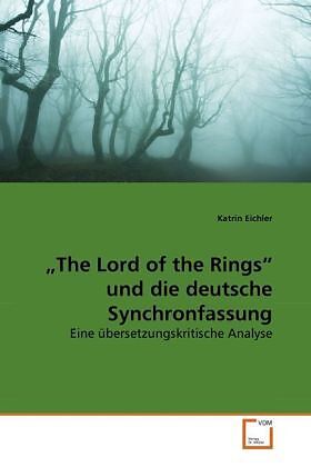 "The Lord of the Rings" und die deutsche Synchronfassung
