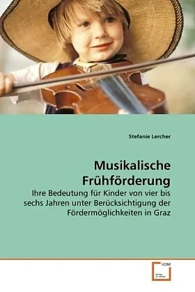 Musikalische Frühförderung