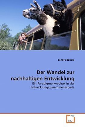 Der Wandel zur nachhaltigen Entwicklung