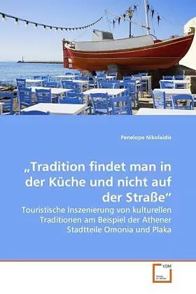 "Tradition findet man in der Küche und nicht auf der Straße"