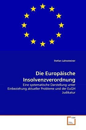 Die Europäische Insolvenzverordnung