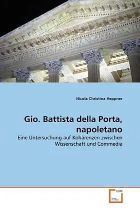 Gio. Battista della Porta, napoletano