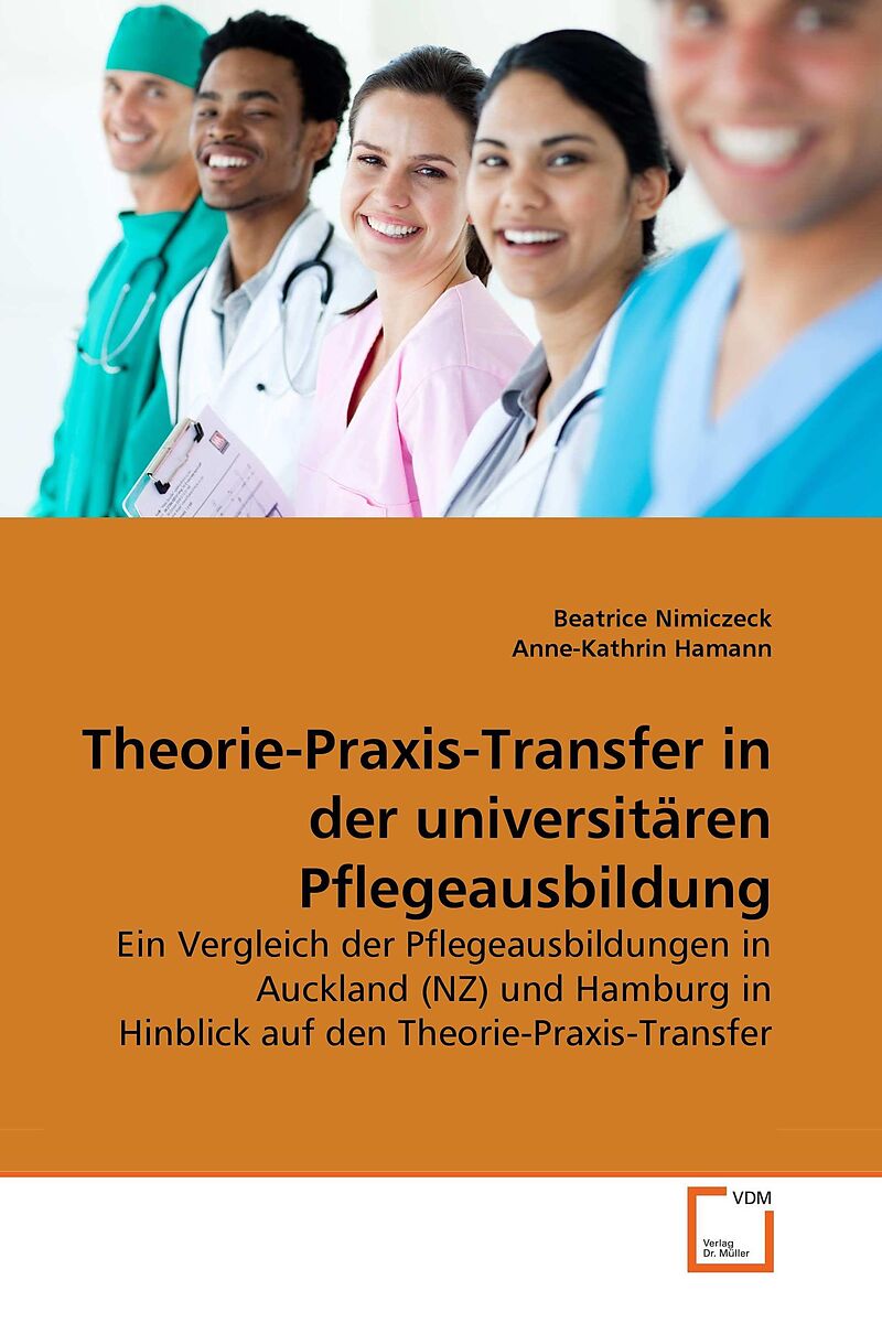 Theorie-Praxis-Transfer in der universitären Pflegeausbildung