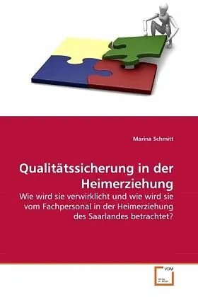 Qualitätssicherung in der Heimerziehung