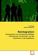 Kartonierter Einband Reintegration von Jana Nosal, Andreas Schultheiss